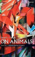 On Animals : Volume II