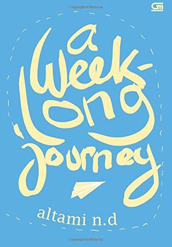 Young Adult: A Week Long Journey