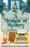 A Memoir of Mystery