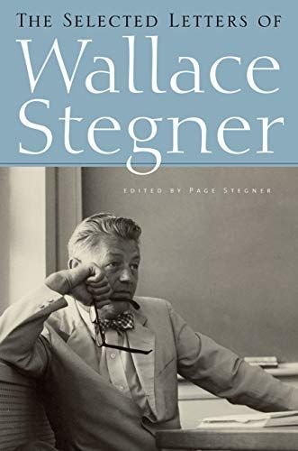 The selected letters of Wallace Stegner