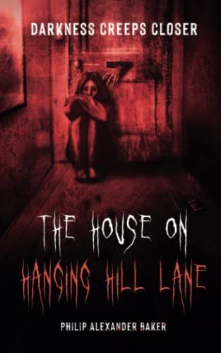 The House on Hanging Hill Lane