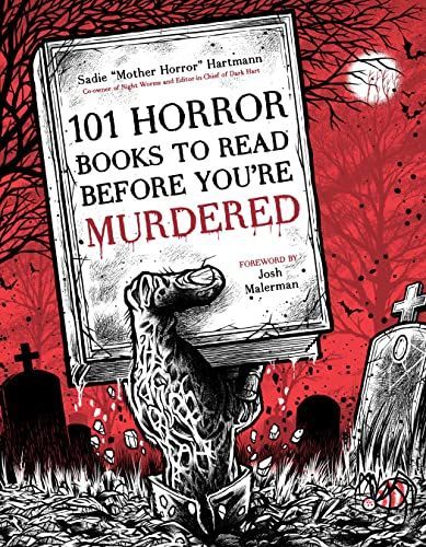 101 Horror Books to Read Before You Are Murdered