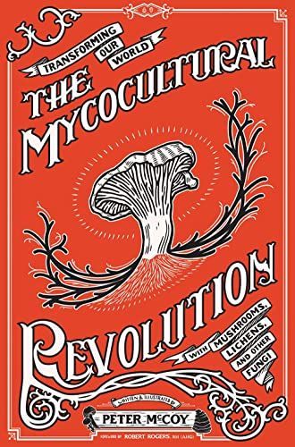 Radical Mycology