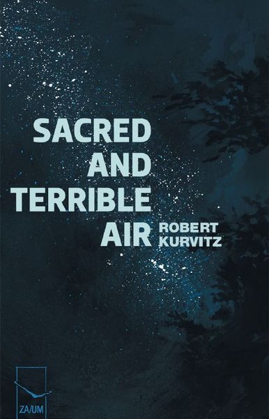 Sacred and Terrible Air