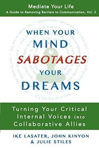 When Your Mind Sabotages Your Dreams