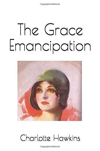 The Grace Emancipation