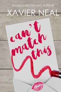 Can't Match This: A Friends to Lovers Romantic Comedy