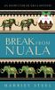 Break from Nuala