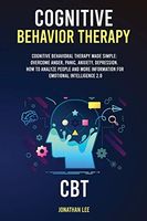 Cognitive Behavior Therapy (CBT)
