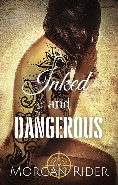 Inked and Dangerous