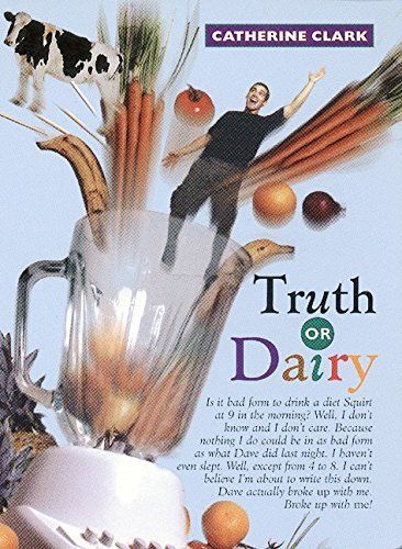 Truth or Dairy