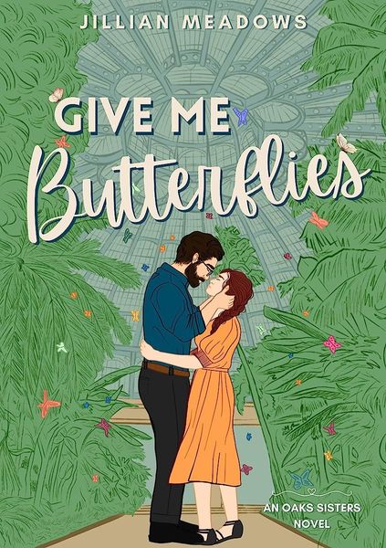 Give Me Butterflies