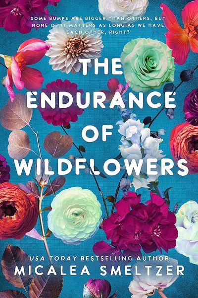 The Endurance of Wildflowers