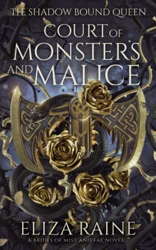 Court of Monsters and Malice