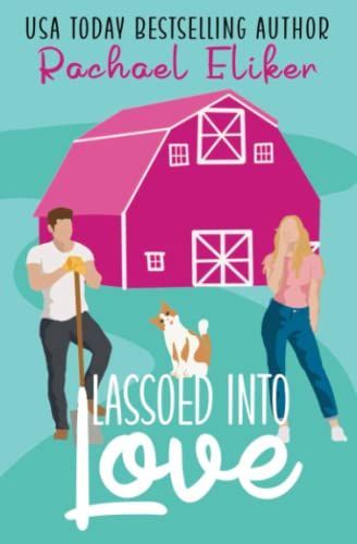 Lassoed Into Love