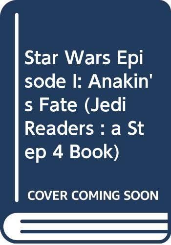 Star Wars Episode I: Anakin's Fate