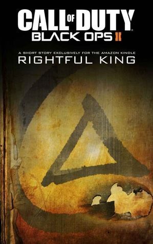 Call Of Duty Black Ops 2 The Rightful King