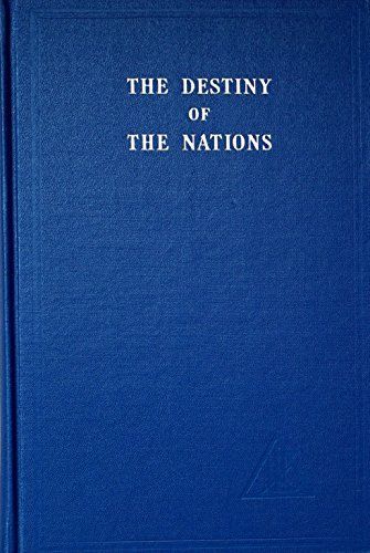 The Destiny of the Nations