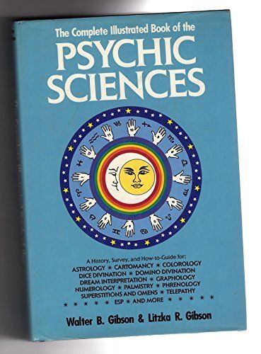 The Complete Illustrated Book of the Psychic Sciences