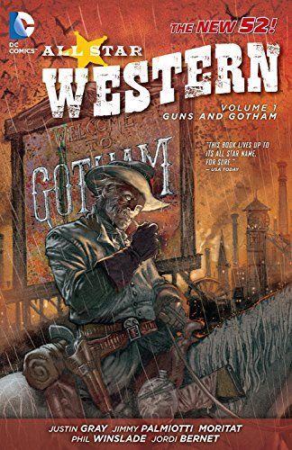 All star western volume 1