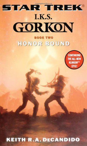 Star Trek: The Next Generation: I.K.S. Gorkon: Honor Bound