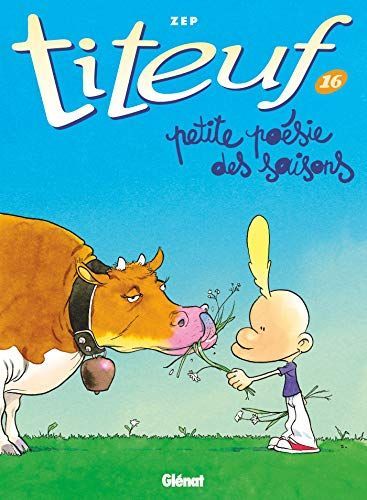 Titeuf 16. La petite poésie des saisons