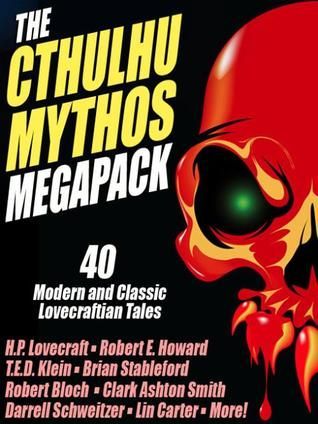 The Cthulhu Mythos Megapack