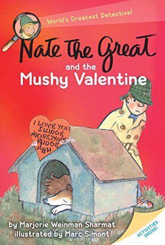 Nate the Great and the mushy valentine