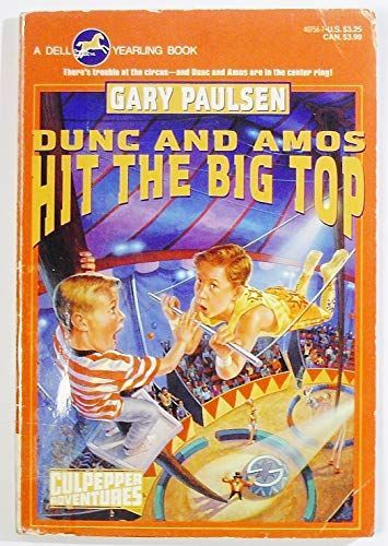 DUNC AND AMOS HIT THE BIG TOP