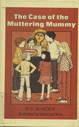 The Case of the Muttering Mummy