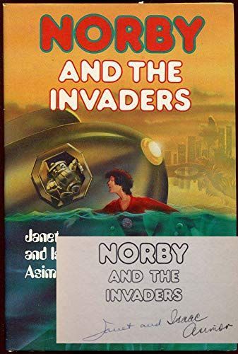 Norby and the Invaders
