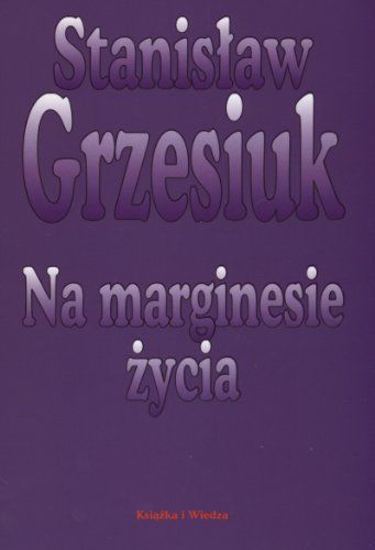 Na marginesie życia