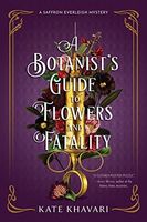 Botanist's Guide to Flowers and Fatality