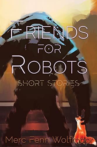 Friends for Robots