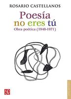 Poesía no eres tú Obra poetica 1948-1971