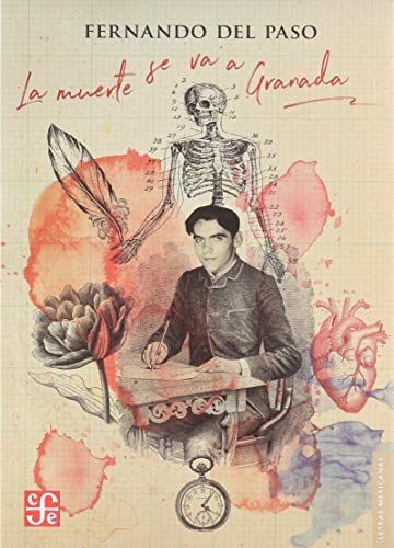 La Muerte Se Va a Granada. Poema Dramatico En DOS Actos Y Un Gran Final