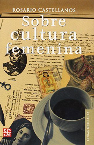 Sobre Cultura Femenina (Letras Mexicanas)