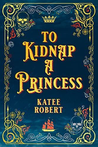 To Kidnap a Princess