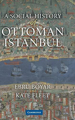 A social history of Ottoman Istanbul