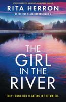 The Girl in the River: A Totally Addictive and Heart-racing Crime Thriller