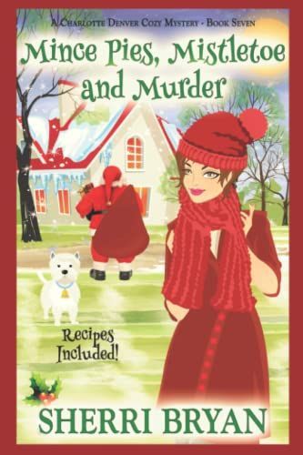 Mince Pies, Mistletoe and Murder