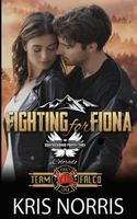 Fighting for Fiona