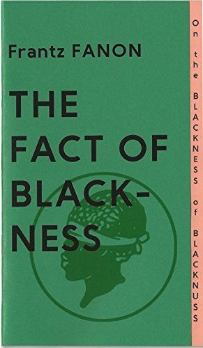 The Fact of Blackness