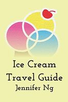 Ice Cream Travel Guide