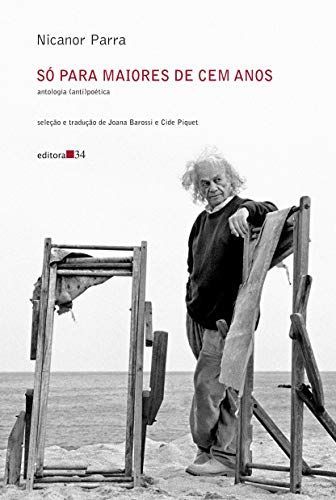 Só para maiores de cem anos: antologia (anti)poética
