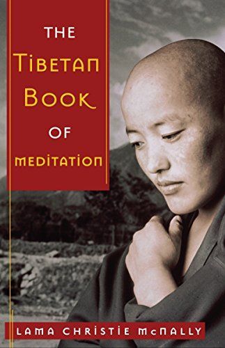 The Tibetan book of meditation