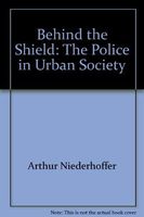 Behind the Shield