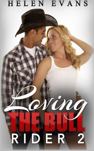 Loving the Bull Rider: 2