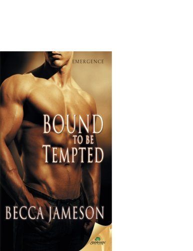 Bound to Be Tempted