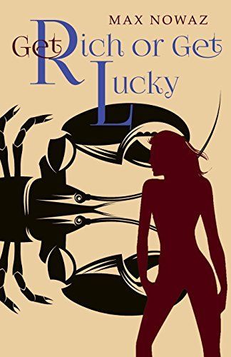 Get Rich or Get Lucky